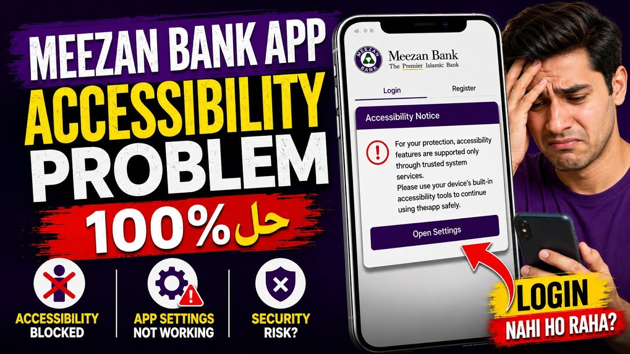 Meezan Bank App Accessibility Problem Solution || New Error Meezan App