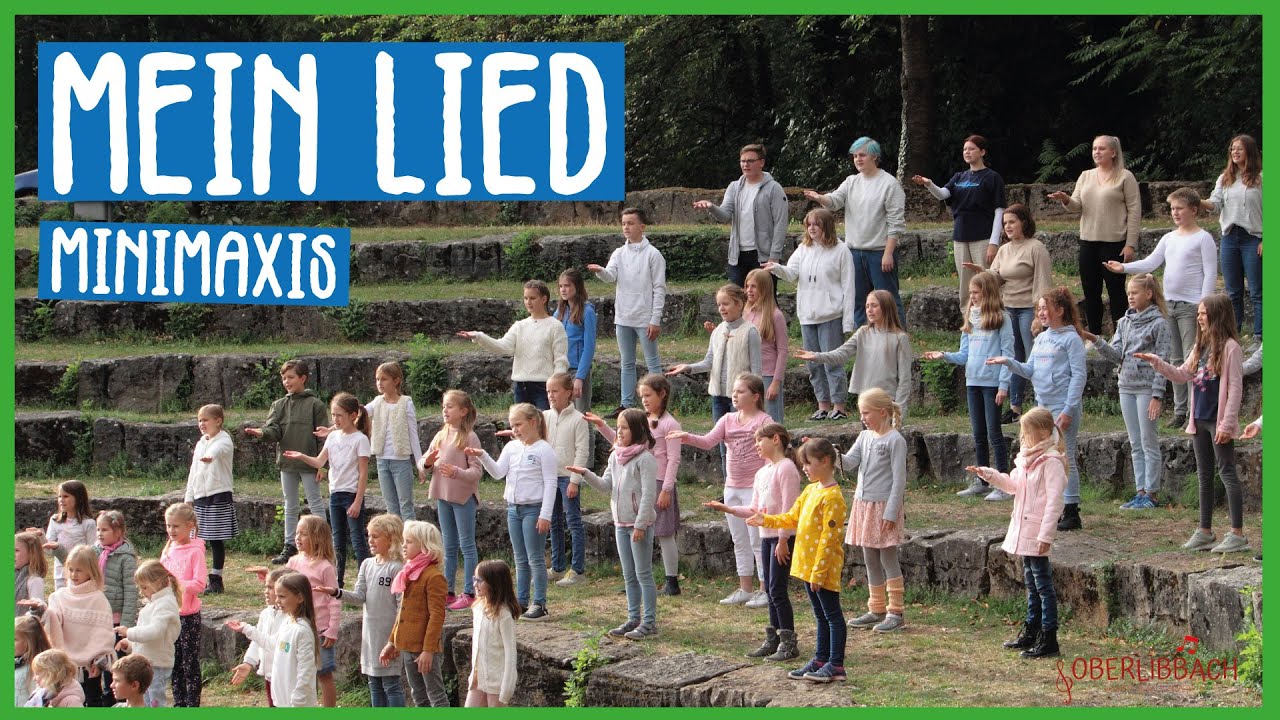 Mein Lied (Berge) || MiniMaxis Oberlibbach