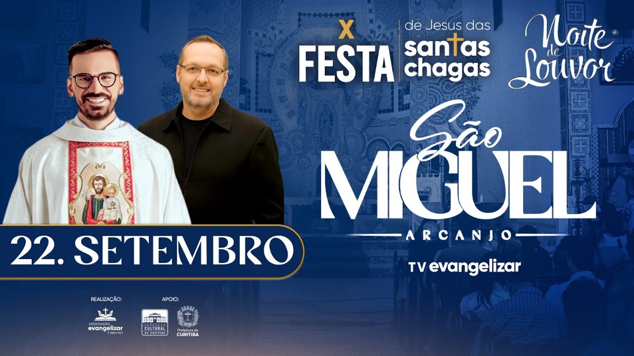 Santa Missa e Noite de Louvor na X Festa de Jesus das Santas Chagas | 22/09/25