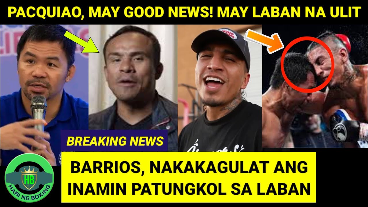 Pacquiao, MAY LABAN Na ULIT | Barrios, NAKAKAGULAT Ang INAMIN sa Naging Laban