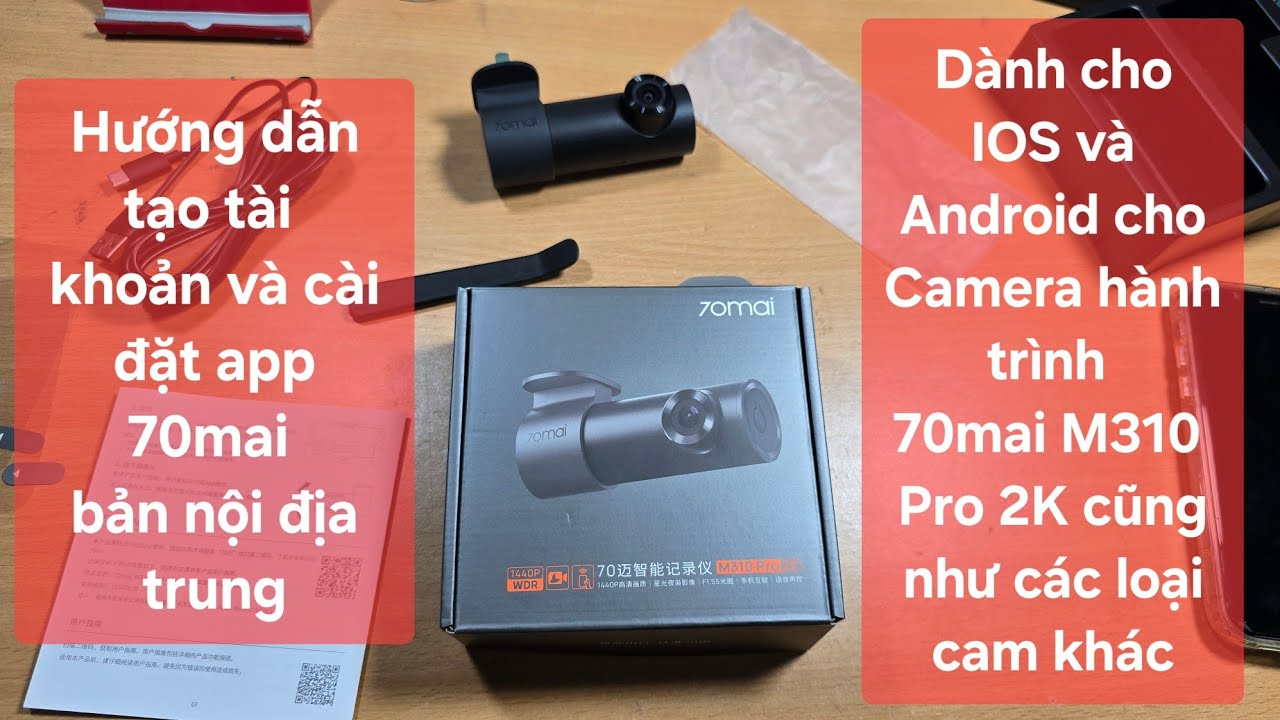 Hướng dẫn tạo tài khoản và cài đặt app 70mai bản nội địa Trung dành cho IOS và Android - Minh DIY
