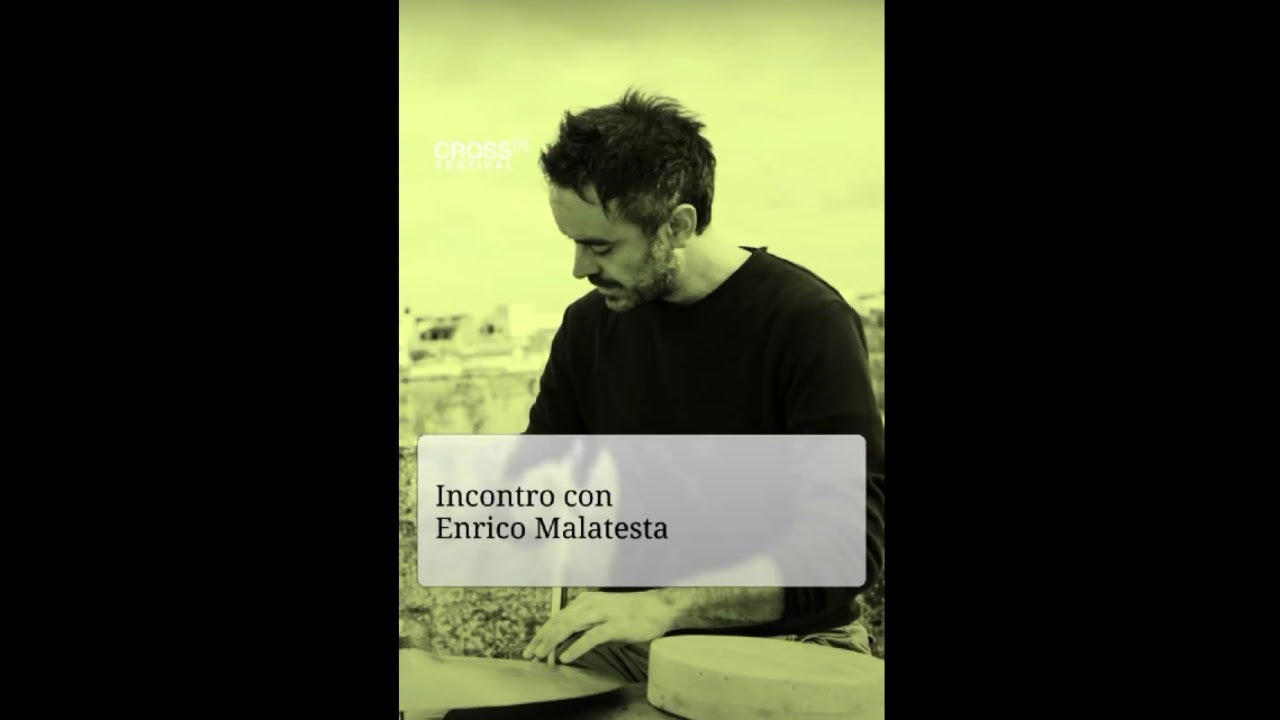 CROSS Festival 2024 | Intervista a Enrico Malatesta