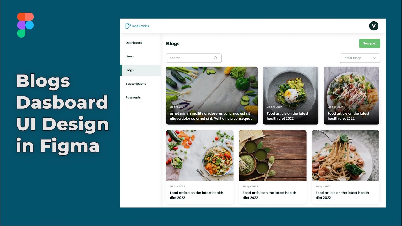 How to design Blog Dashboard page in FIGMA | UI Design | Figma tutorials | Web App