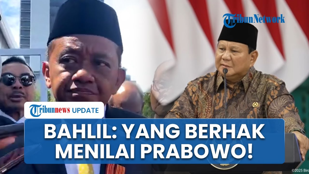 Menteri ESDM Bahlil Tak Terima Kinerjanya Dinilai Warganet: Yang Berhak Menilai Presiden Prabowo!