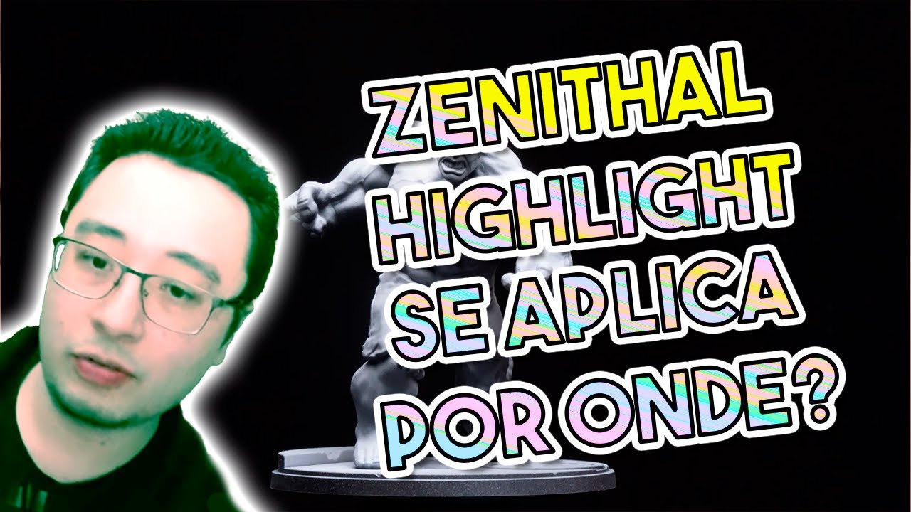 Aplicando a t&eacute;cnica de Zenithal Highlight - Dicas e truques para iniciantes
