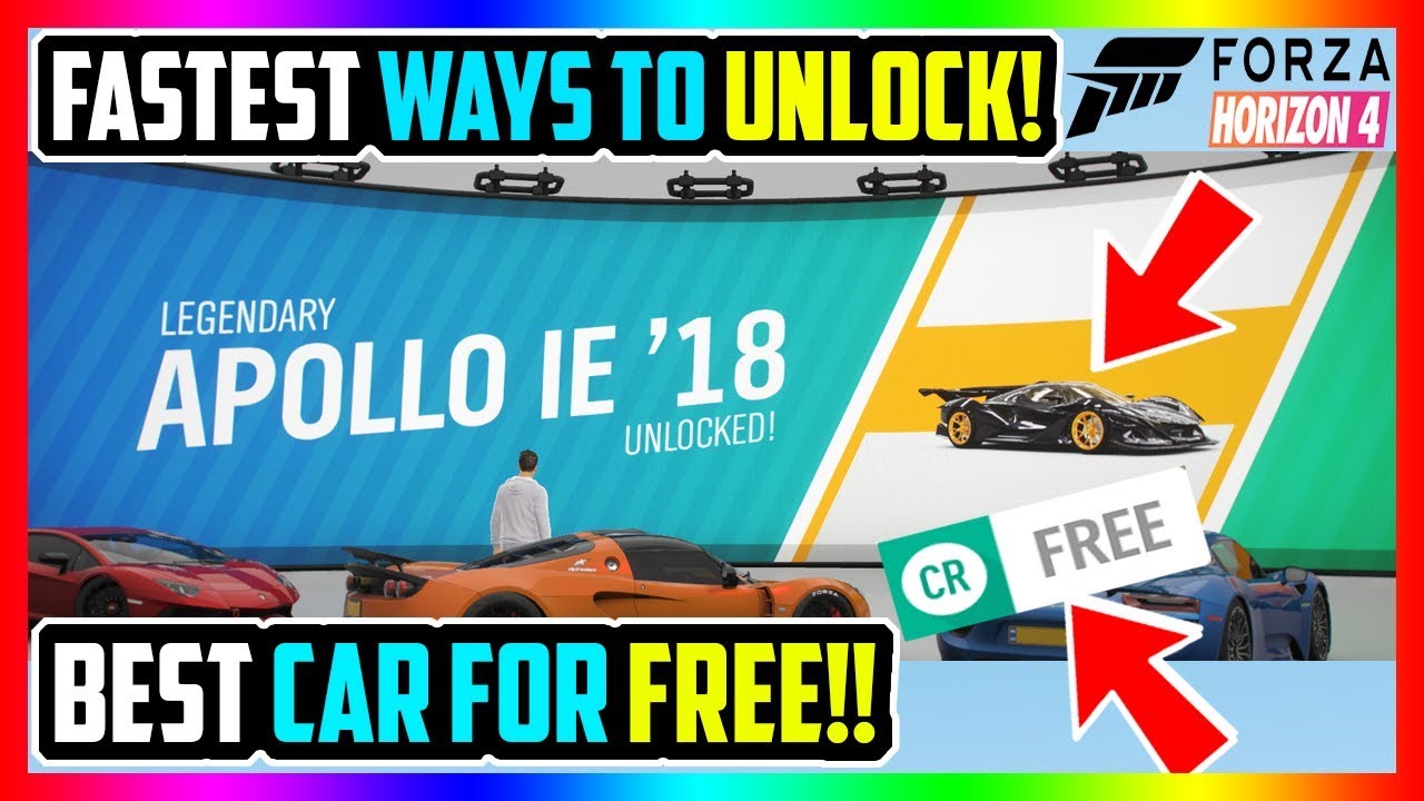 FORZA HORIZON 4 APOLLO IE UNLOCK INSTANTLY! FASTEST METHODS! *NEW MUST WATCH!*