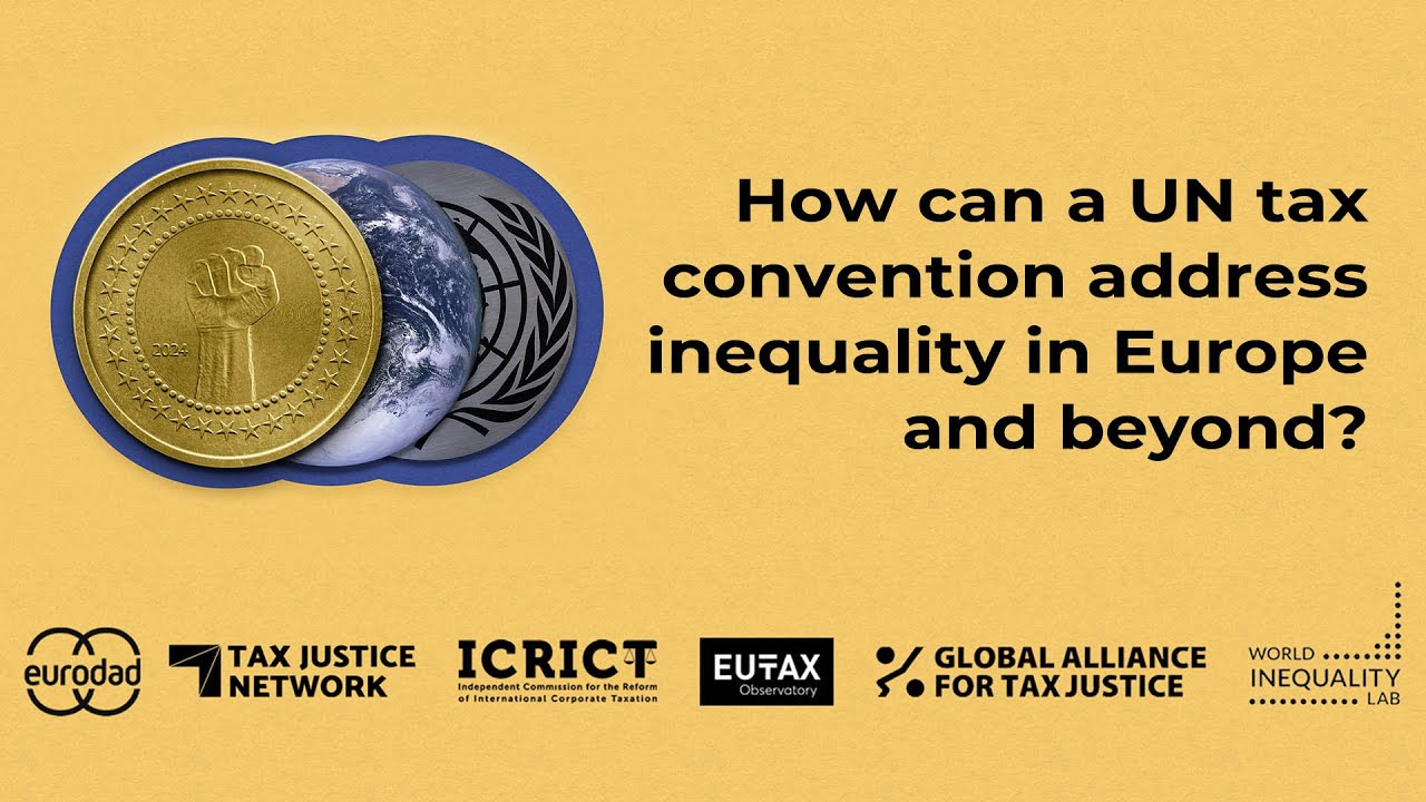 How can UN tax convention address inequality in Europe and beyond?