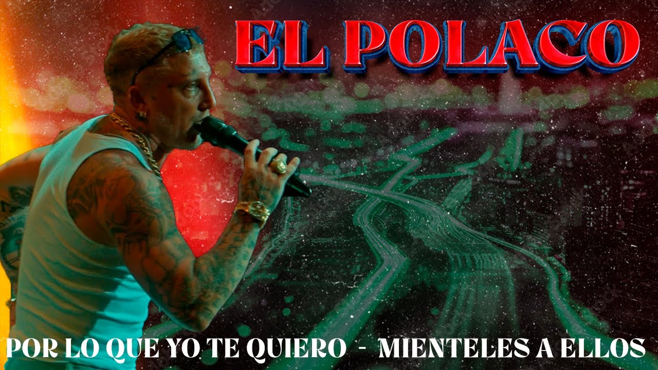 Por lo que yo te quiero & Miénteles a ellos - El Polaco, Damián Córdoba (en vivo Teatro Gran Rex)