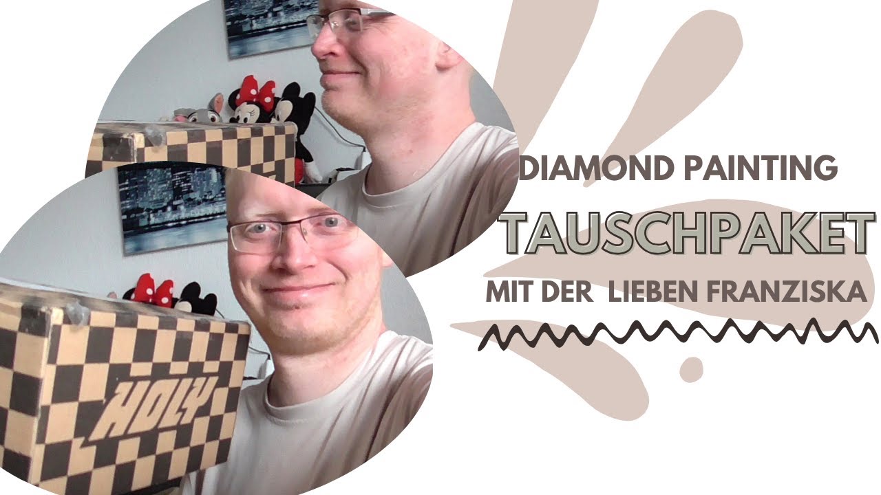 Diamond Painting Tauschpaket mit der lieben Franziska