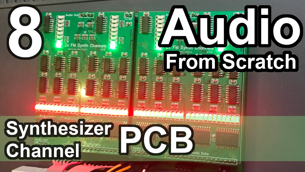 Synthesizer Channel PCB - Audio from Scratch - Part 8