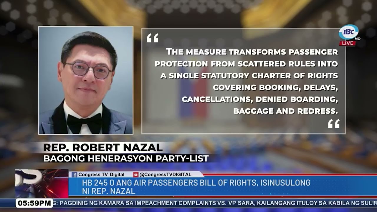 #CongressNews | HB 245 o ang Air Passengers Bill of Rights, isinusulong ni Rep. Nazal