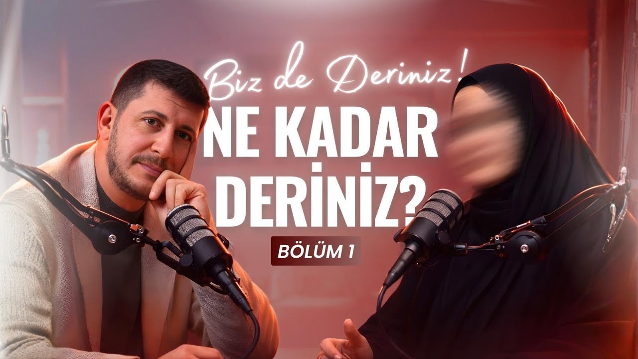 Ne Kadar Deriniz?  l BİZ DE DERİNİZ BÖLÜM 1