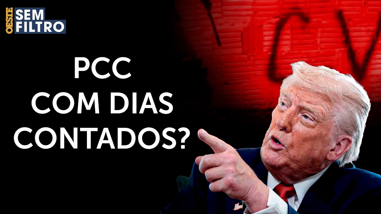 CRIME ORGANIZADO: Trump avança para classificar PCC e CV como facções terroristas