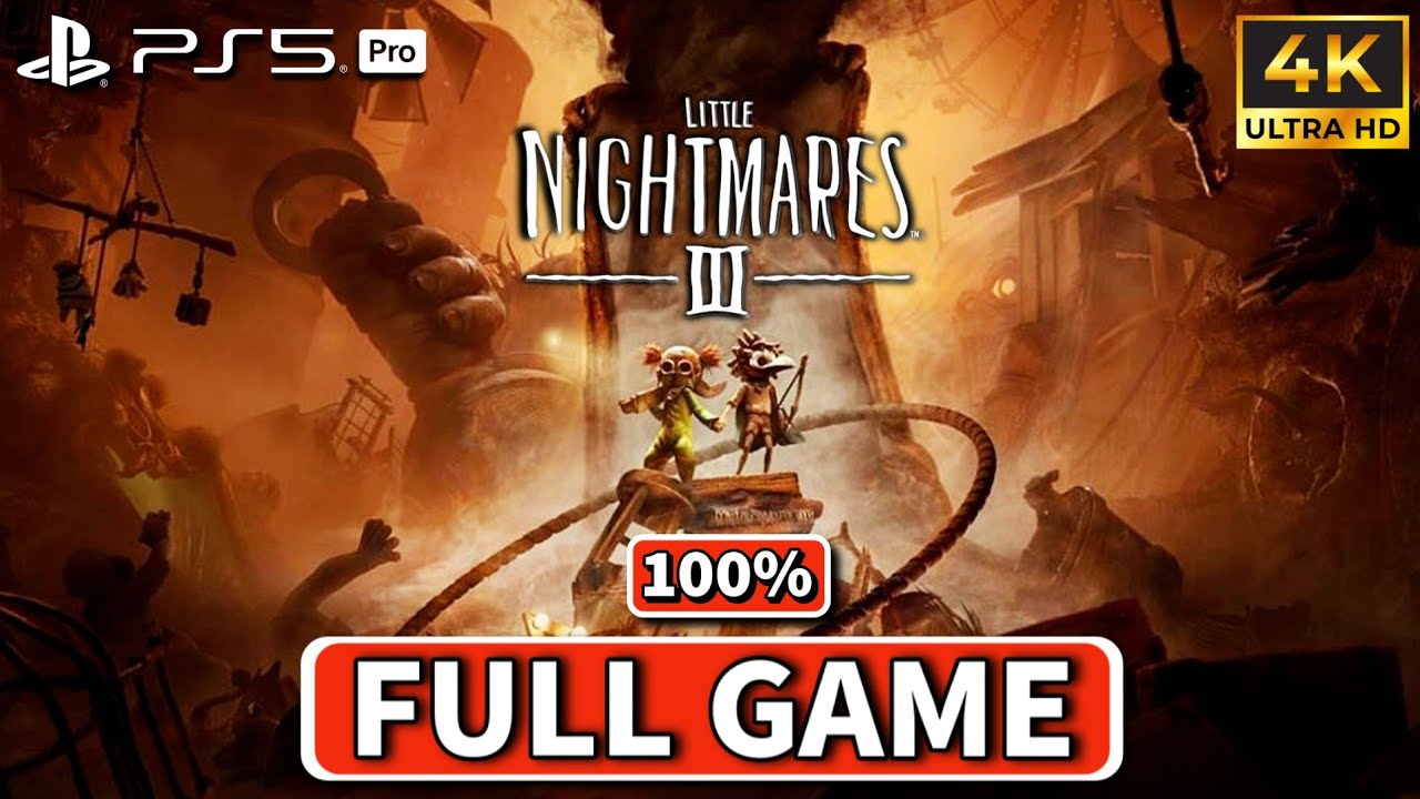 Little Nightmares 3 - Full Gameplay Walkthrough 100% | All Collectibles & Trophies (4K60FPS)