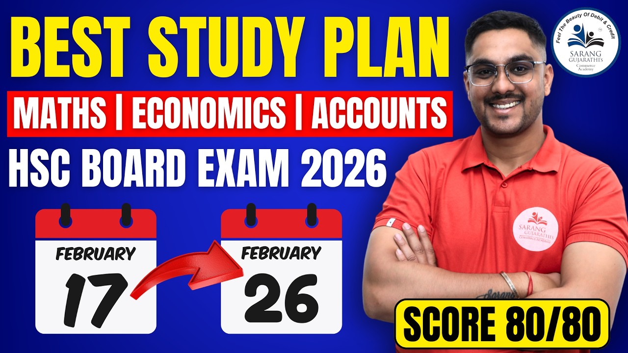 Class 12 HSC Board Exam 2026 Best Study Plan 17 Feb to 26 Feb Accounts, Economics& Maths Score 80/80