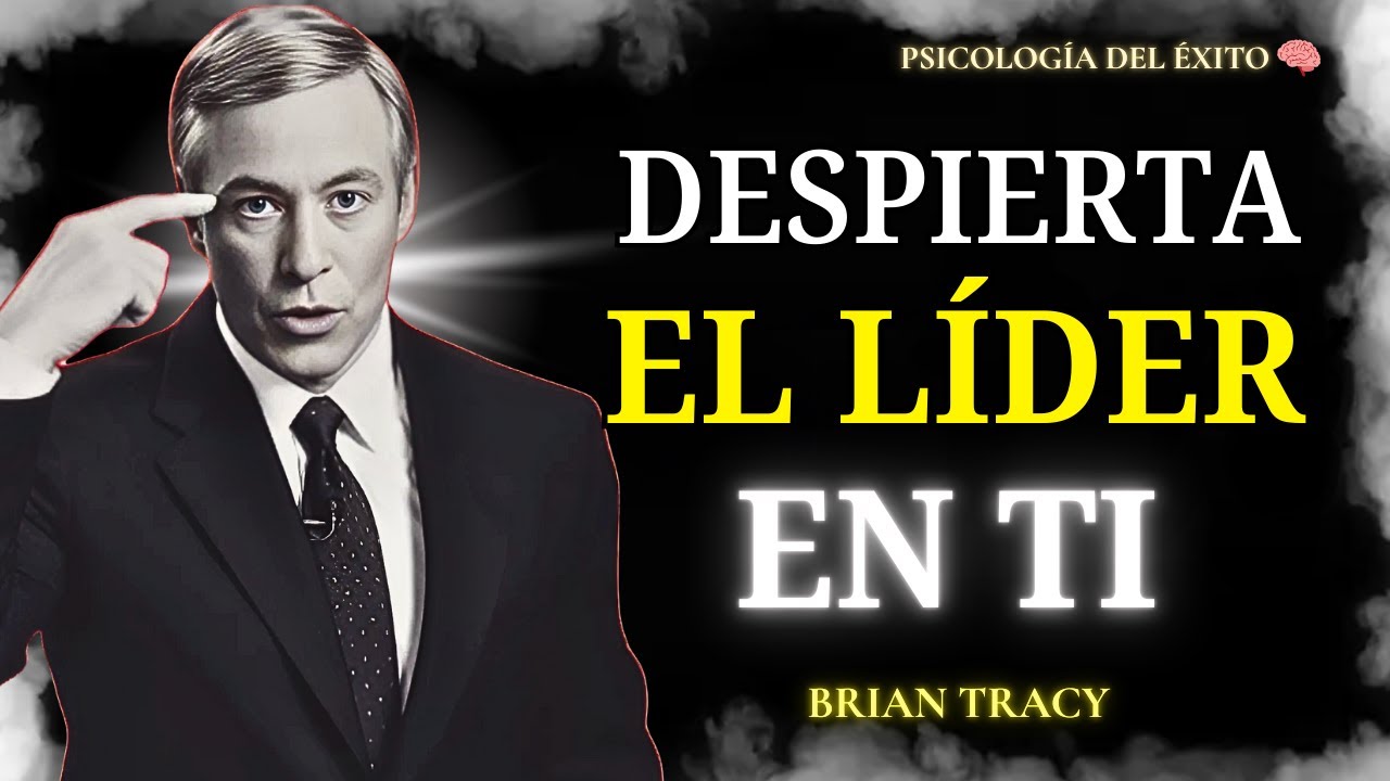 NO Necesitas un CARGO para SER L&Iacute;DER: 7 CLAVES del LIDERAZGO REAL | Brian Tracy