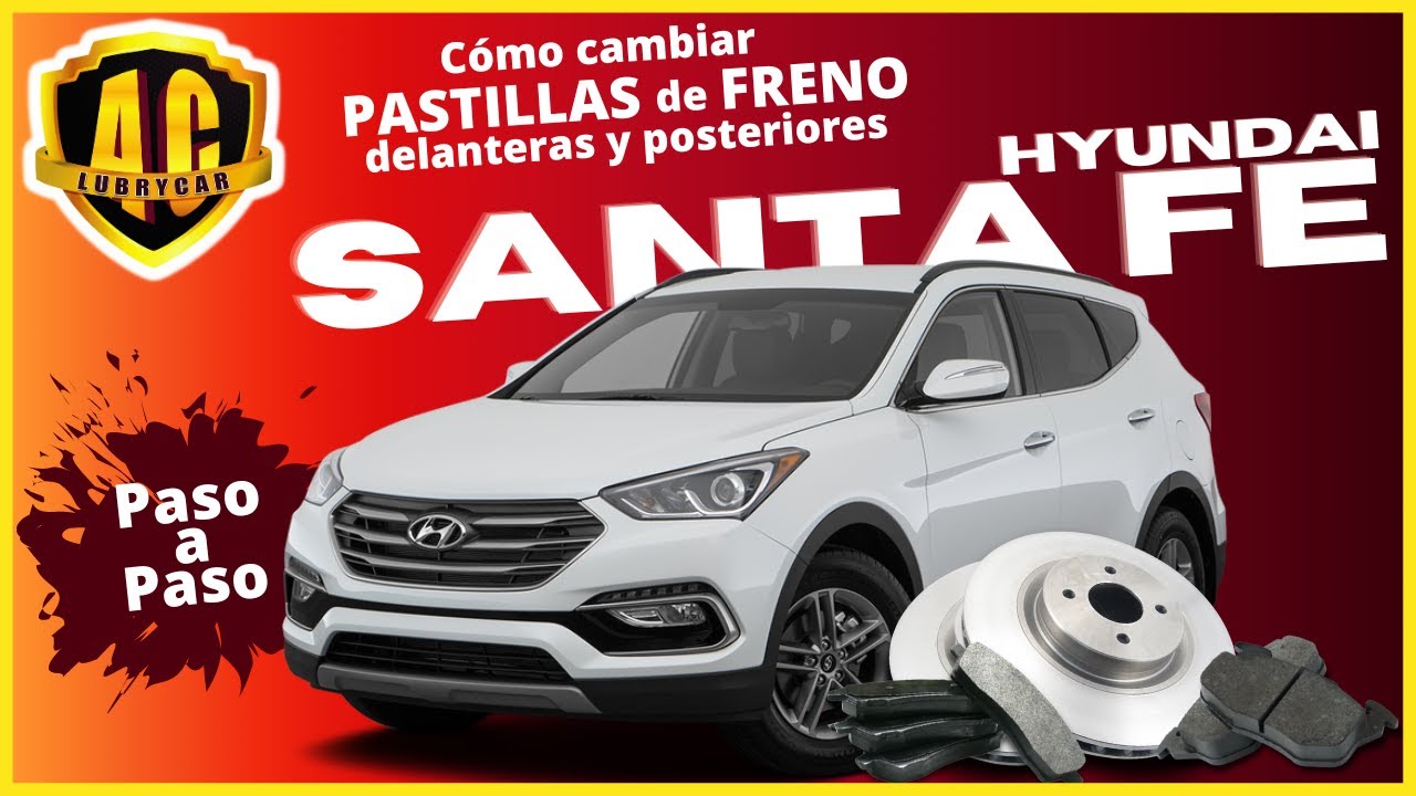 Hyundai Santa Fe 4WD (Como cambiar pastillas de freno y regular freno de mano)