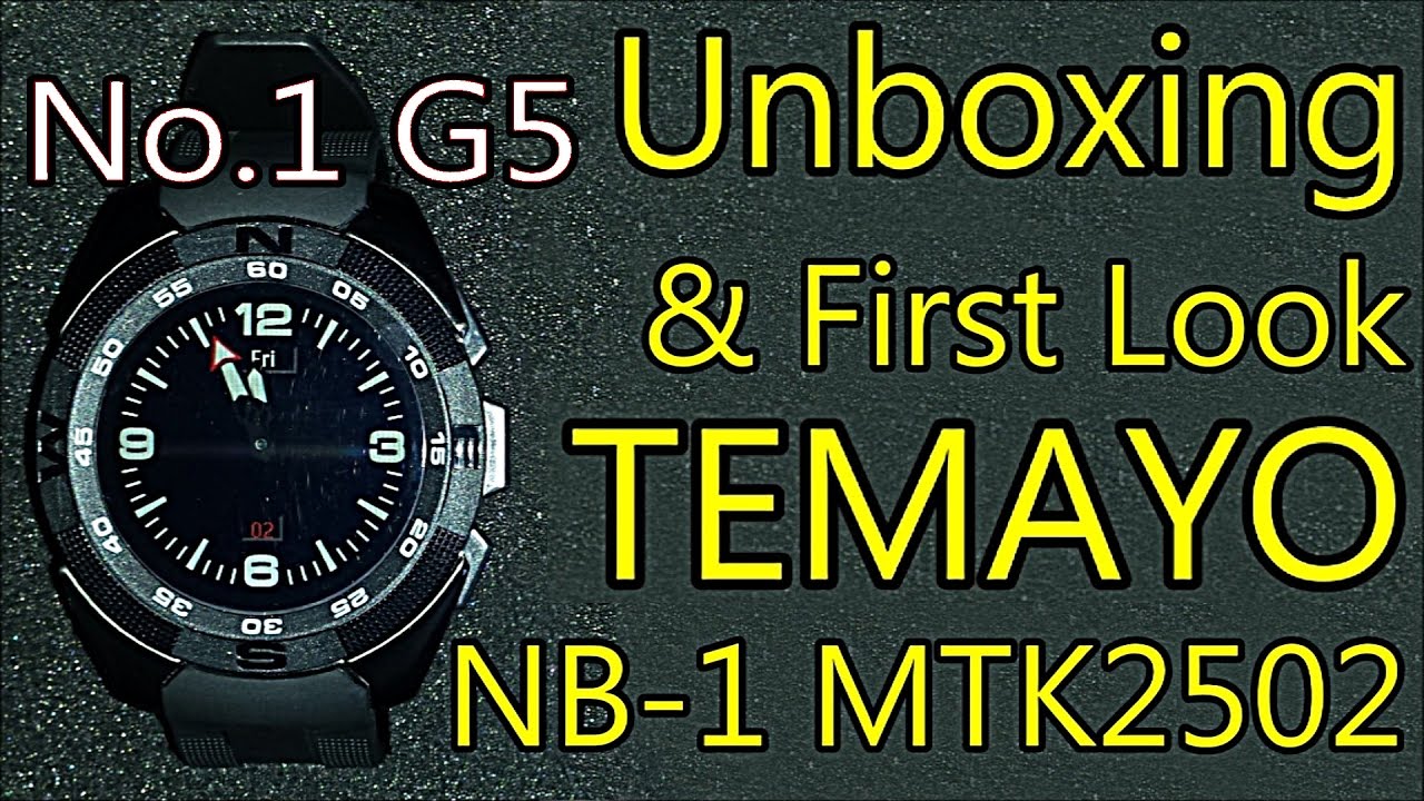 Smartwatch  NO.1 G5 / TEMAYO NB-1 MTK2502 | Unboxing & First Look