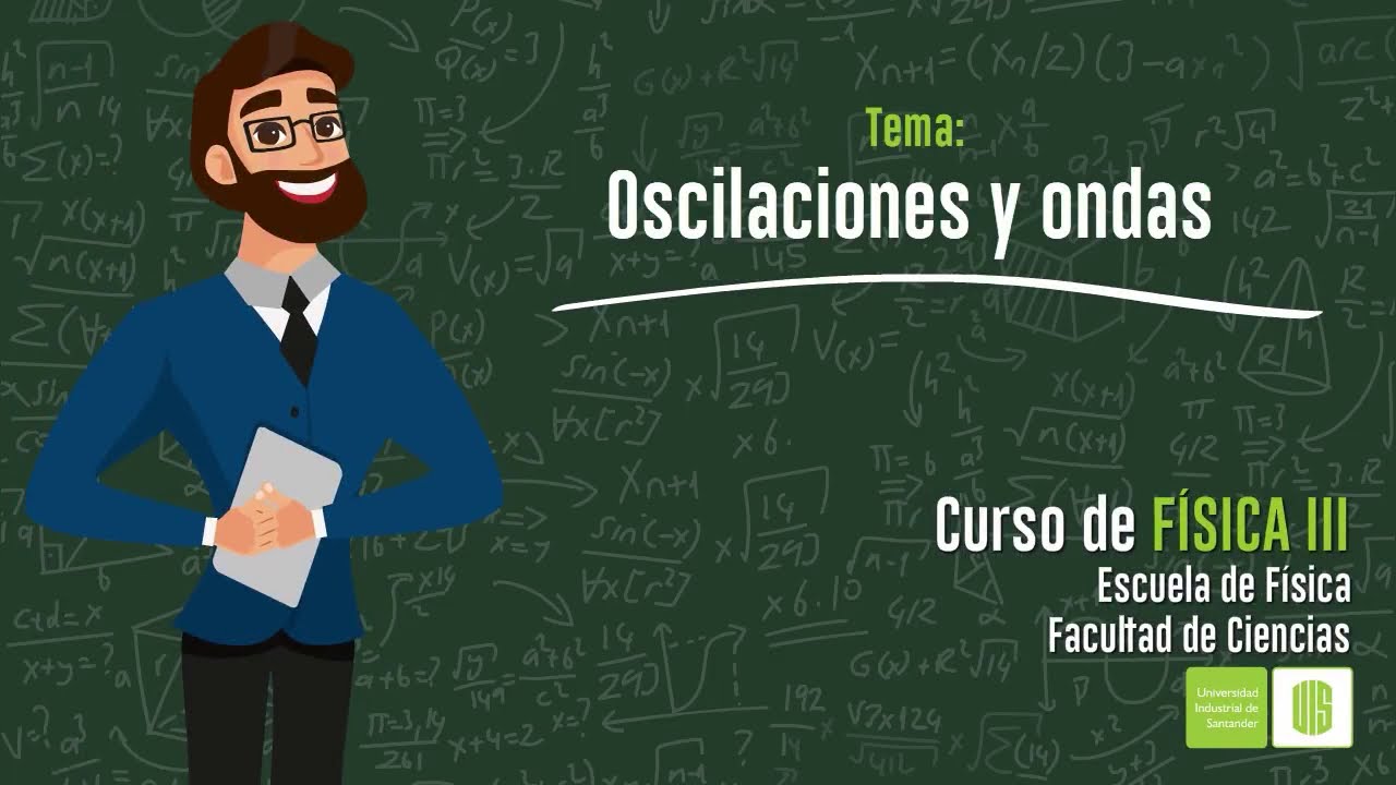 Oscilaciones y ondas