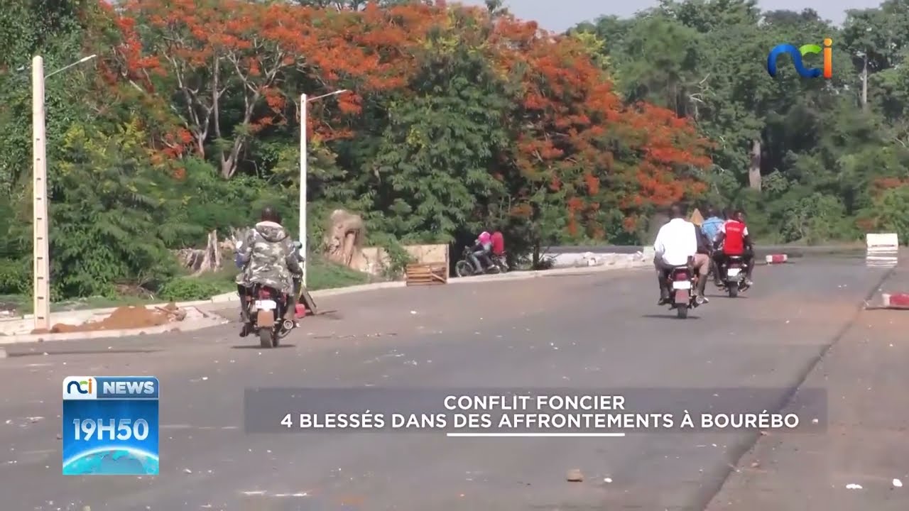 NCI News | Conflit foncier : 4 blessés dans des affrontements à Bourébo