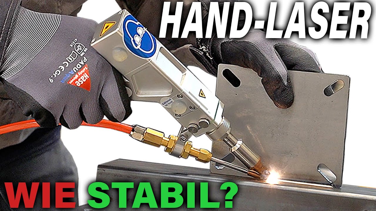 HANDLASER Schweißen STAHL - Was hält die NAHT aus?