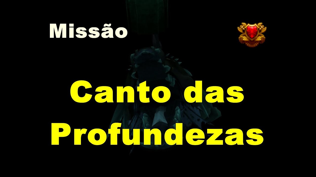 Canto das Profundezas - Missão [Runescape]