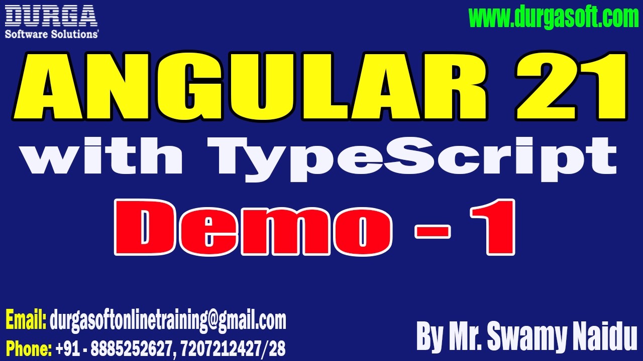 ANGULAR 21 with TypeScript tutorials || Demo - 1 || by Mr. Swamy Naidu On 11-02-2026 @8AM (IST)
