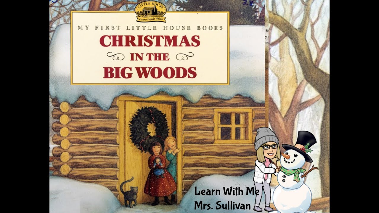 Christmas in the Big Woods