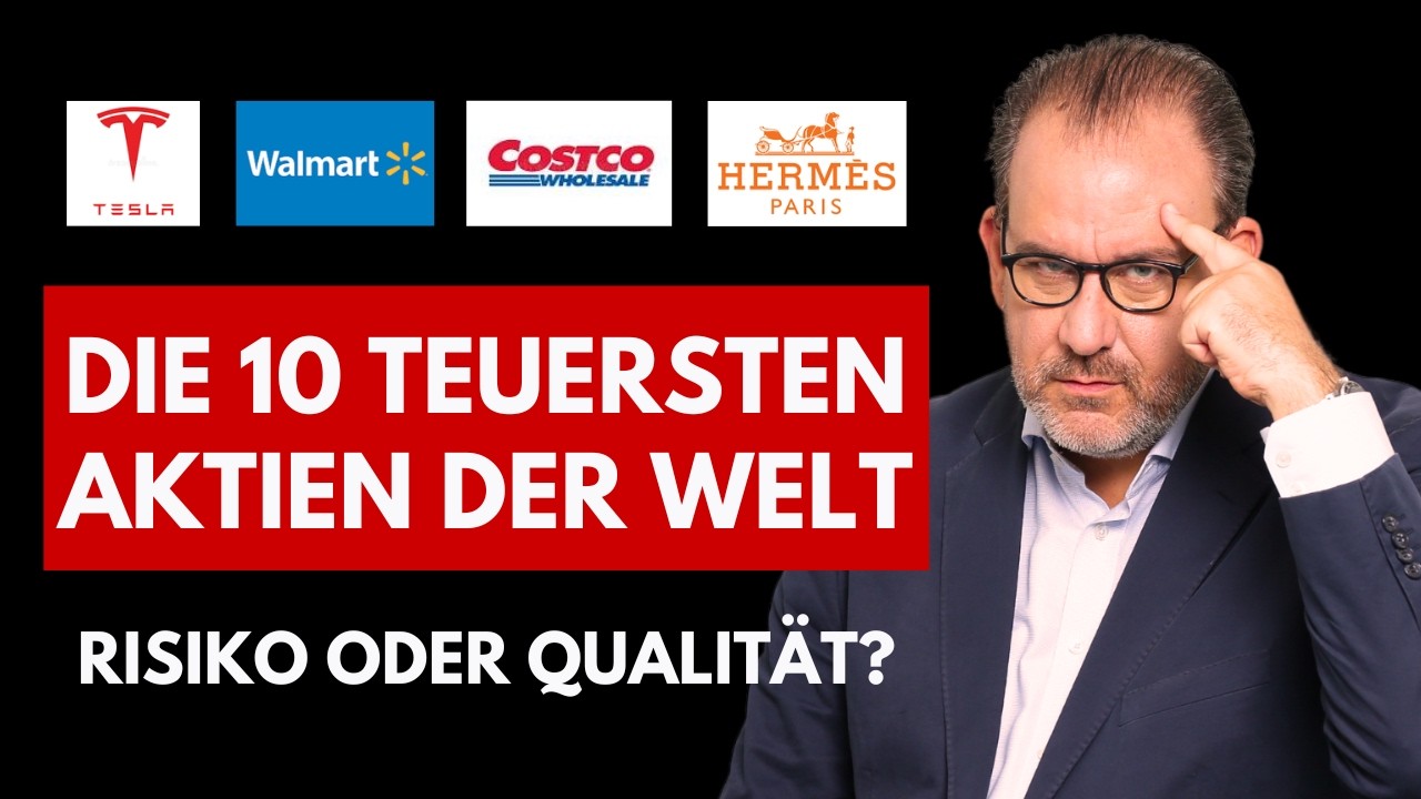 Die 10 teuersten Aktien der Welt – Tesla, Walmart, Costco & Hermès im Bewertungs-Check