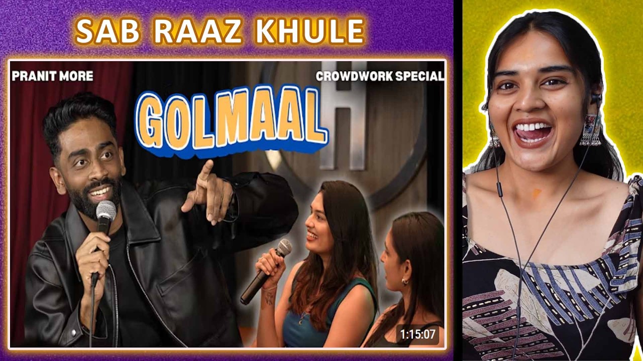 Golmaal REACTION | Pranit More | Stand-up Comedy | Crowd Work Special | Neha M.