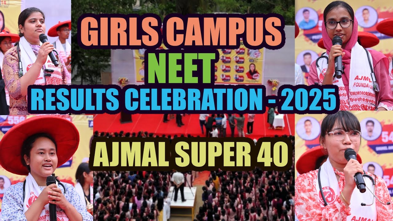 Shine Girls Campus | NEET Results Celebration 2025 | Ajmal Super 40 MBBS |#assam  #medicalcollege