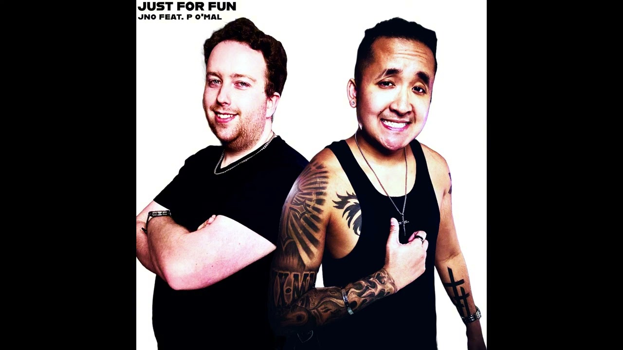 JNO - JUST FOR FUN (feat. P O'Mal) [Official Audio]