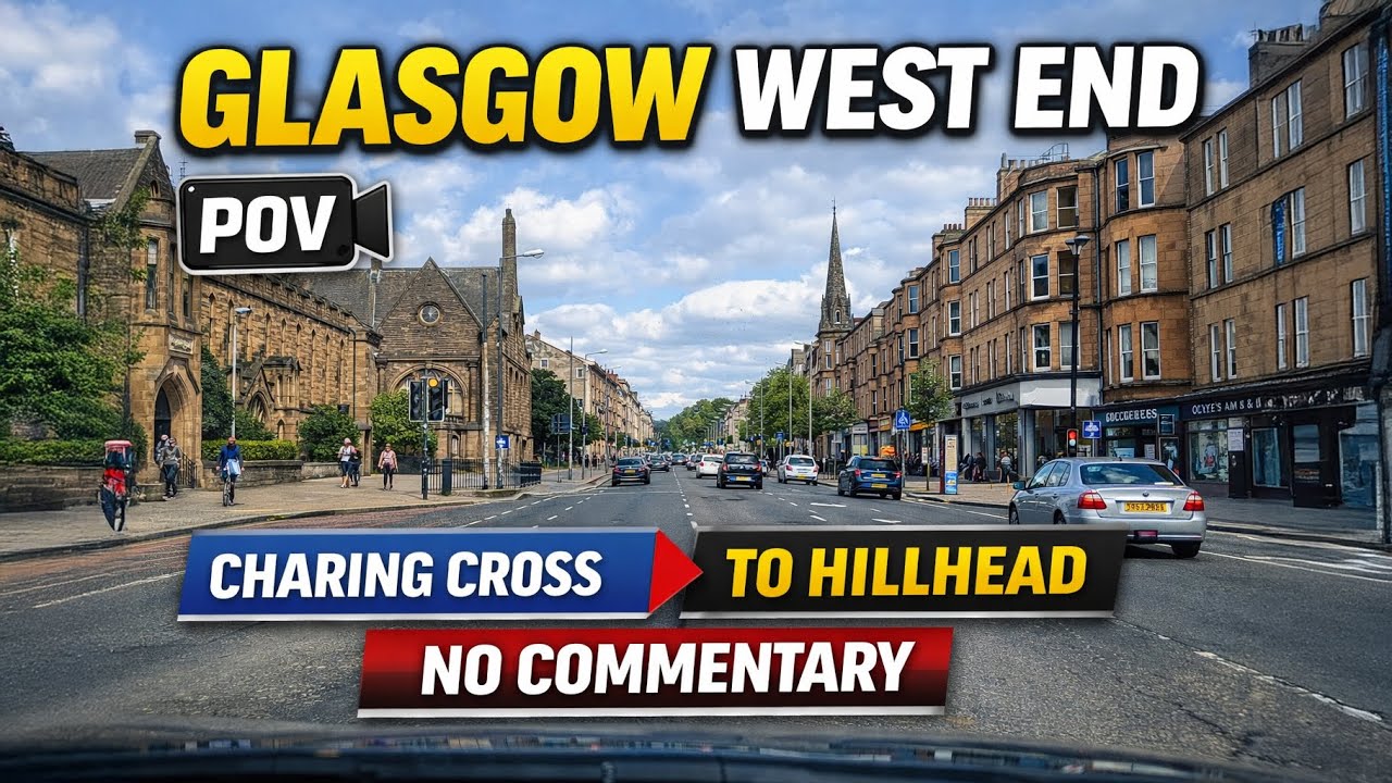 Scenic Drive Through Glasgow 🇬🇧 | Charing Cross to Hillhead | GoPro POV (No Commentary)