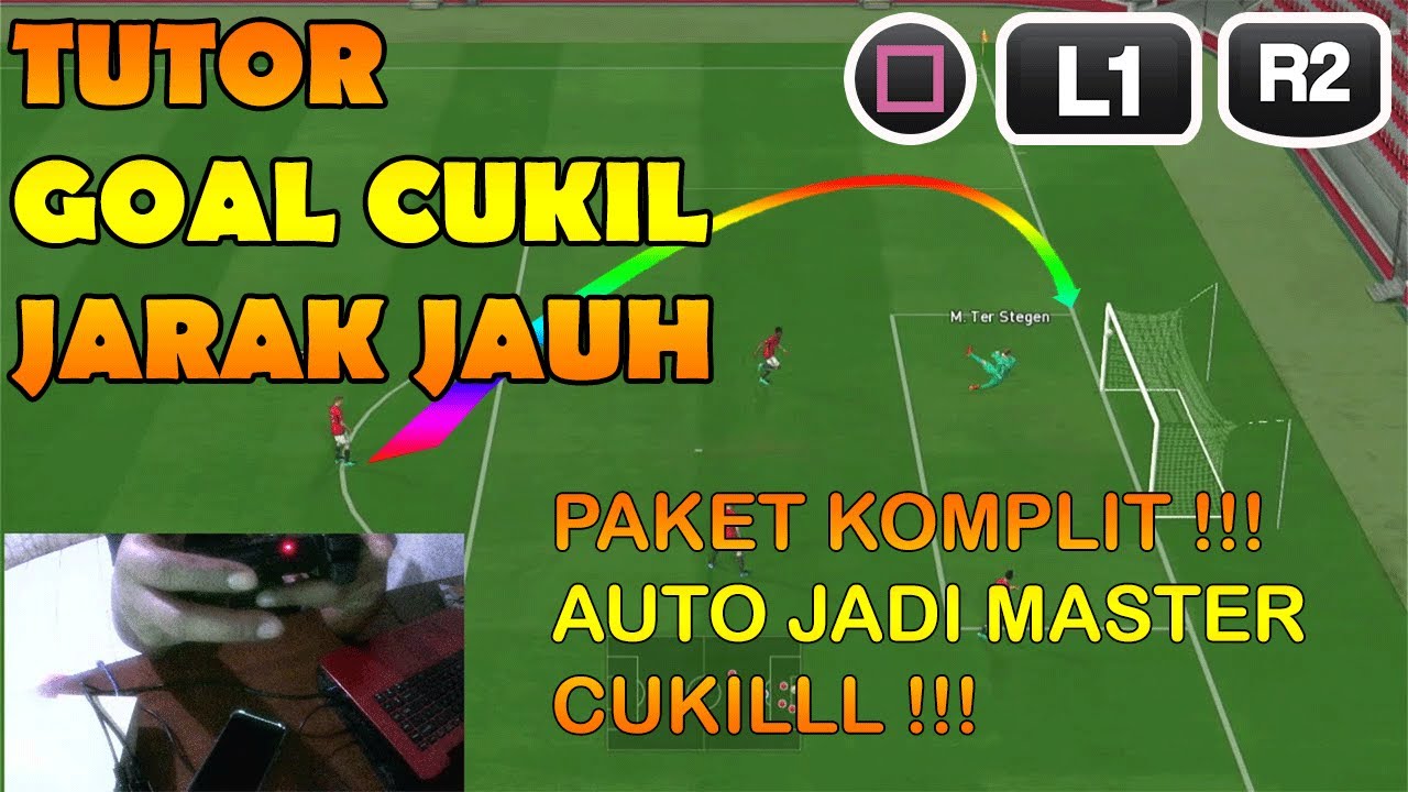 TUTORIAL GOAL CHIP SHOOT ( CUKIL ) JARAK JAUH PES PS 3