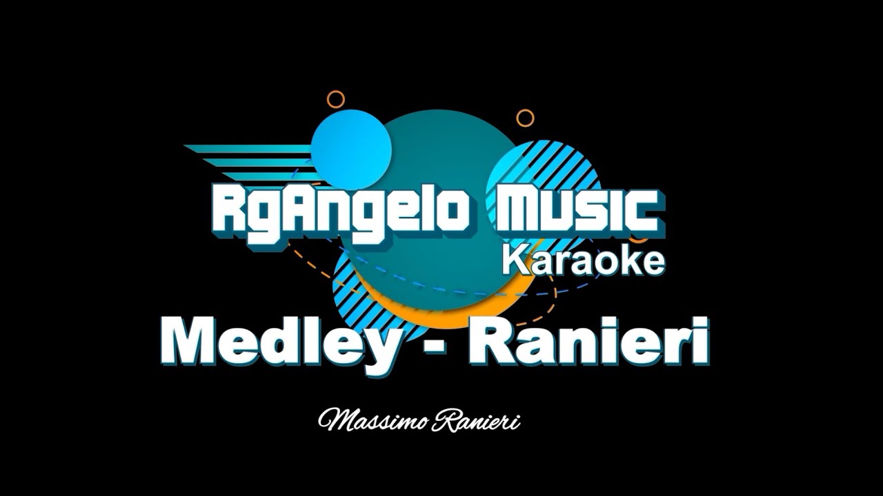 Ranieri - Medley 1 - Karaoke - Massimo Ranieri