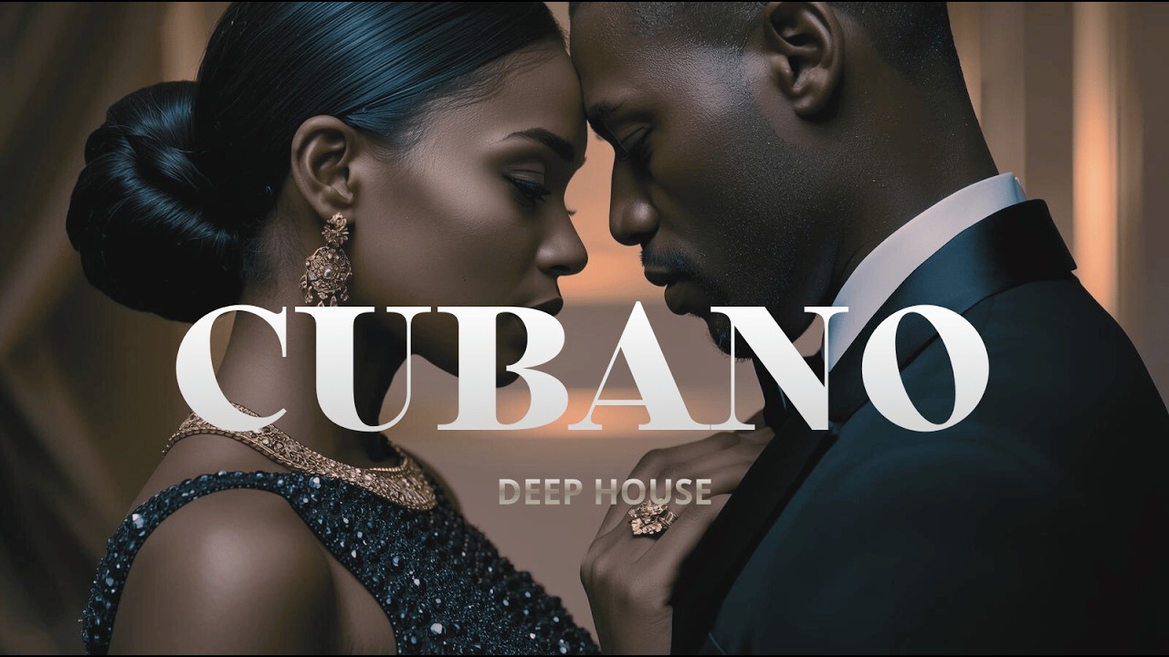 Havana Nights | Sensual Afro-Cuban Deep House | Luxury Cubano  -  CUBANVIBE