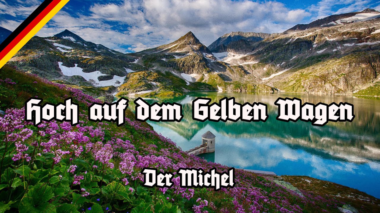 Hoch auf dem Gelben Wagen - Der Michel - Best Version