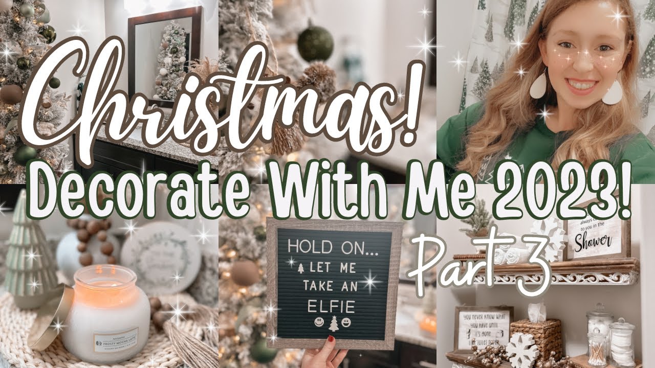 DECORATE With Me For Christmas 2023 Part 3! Decorating My Bathroom For CHRISTMAS 2023! Cozy Woodland