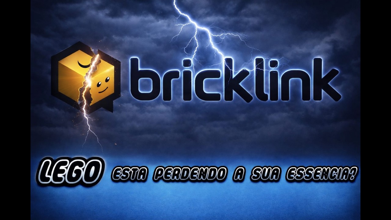 O fim do BRICKLINK!   A LEGO está perdendo a sua essência?