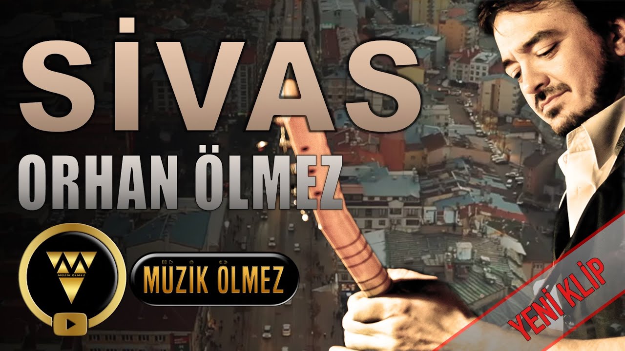 Orhan Ölmez - Sivas (Official Video klip)