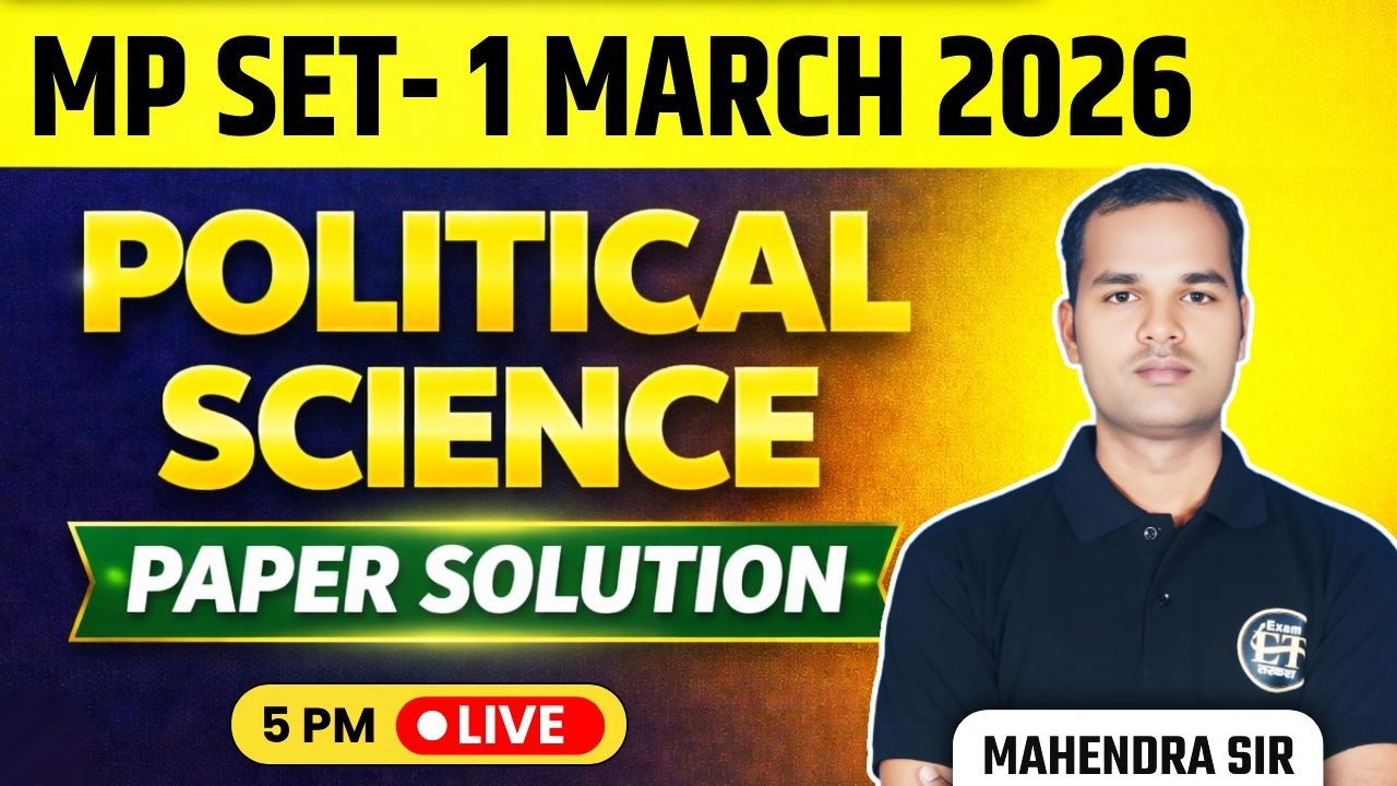 MP SET Political Science 1 March 2026 Paper Solution | Complete Answer Key | Mahendra Sir