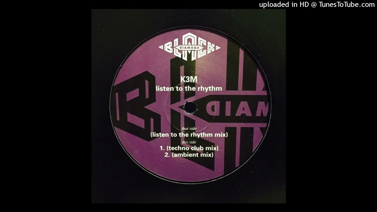 K3M - Listen To The Rhythm (Ambient mix) Instrumental edit
