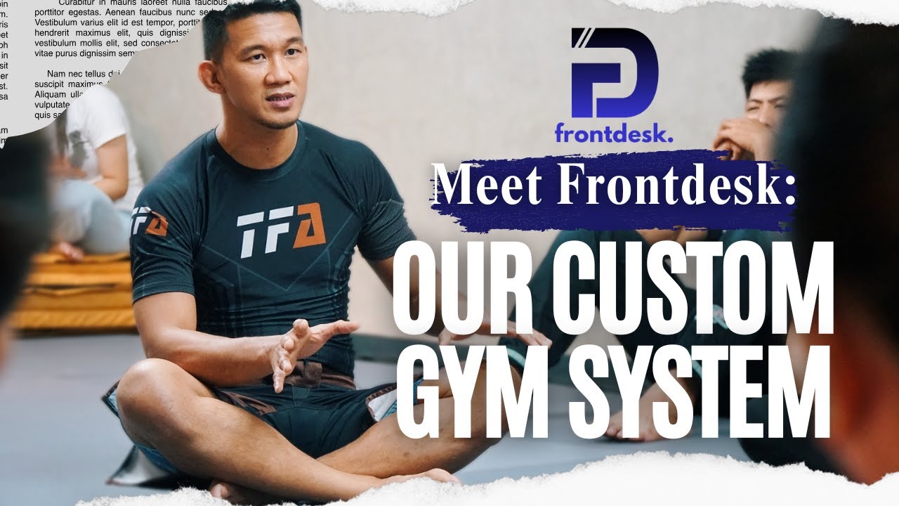 Introducing Frontdesk: Devtac’s Homegrown System for Gym & Fitness Management