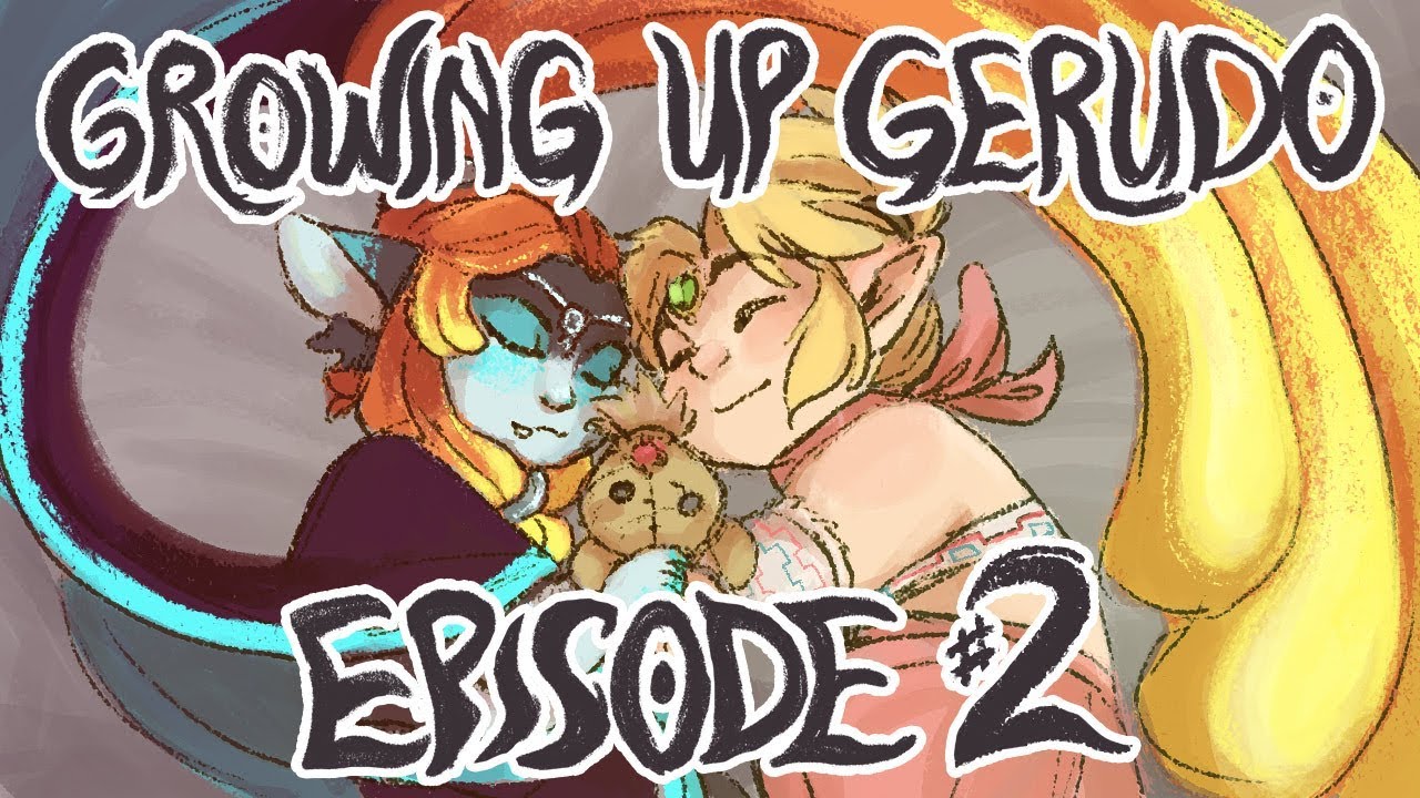 Growing Up Gerudo: Episode 2