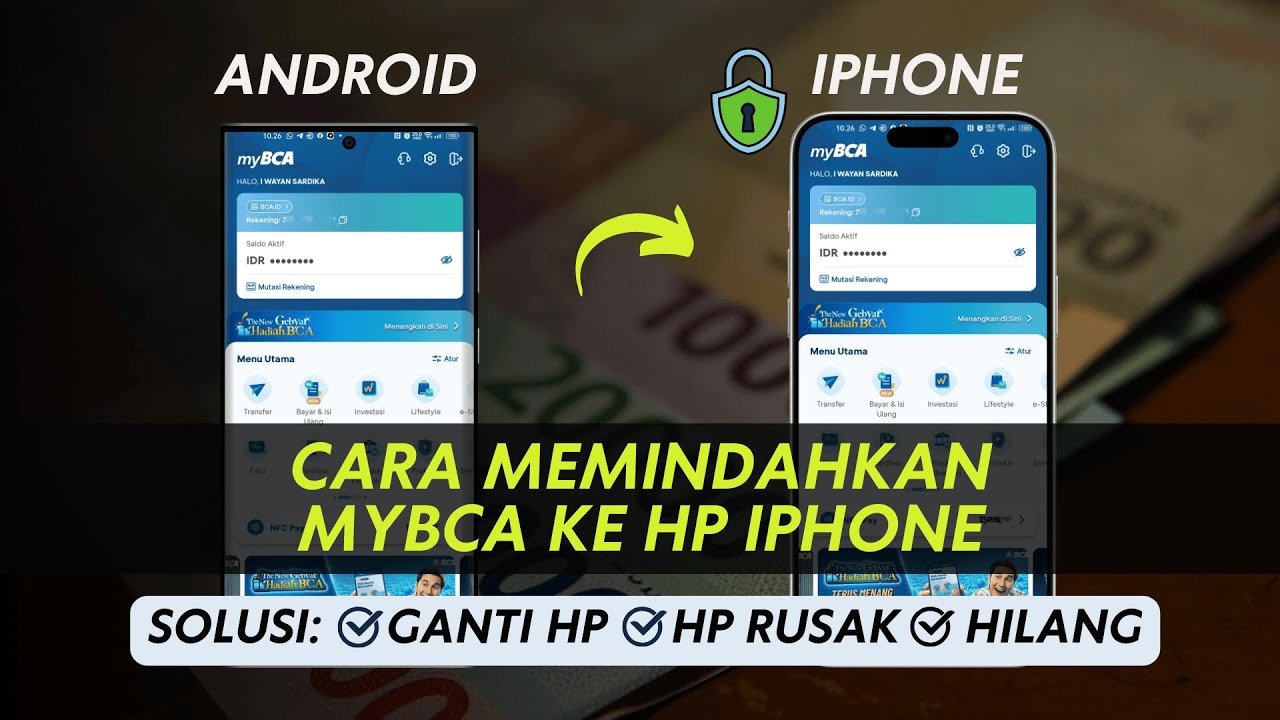 Tutorial Pindah myBCA dari HP Android ke iPhone (Mudah & Berhasil)