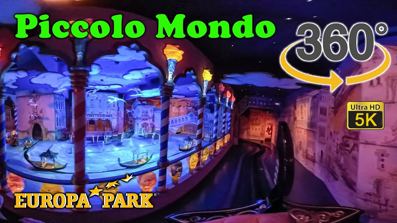 VR 360 Piccolo Mondo On Ride Ultra HD 5K POV Europa Park Germany 2019-08-17