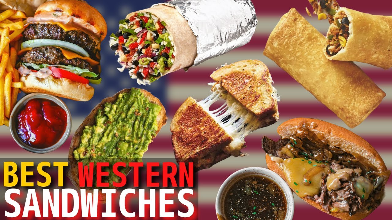 Top 10 Best Western American Sandwiches and Wraps | Best American Food