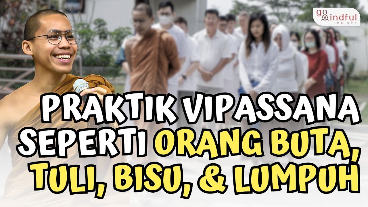 Cara Praktik Meditasi Vipassana | Samanera Abhisarano