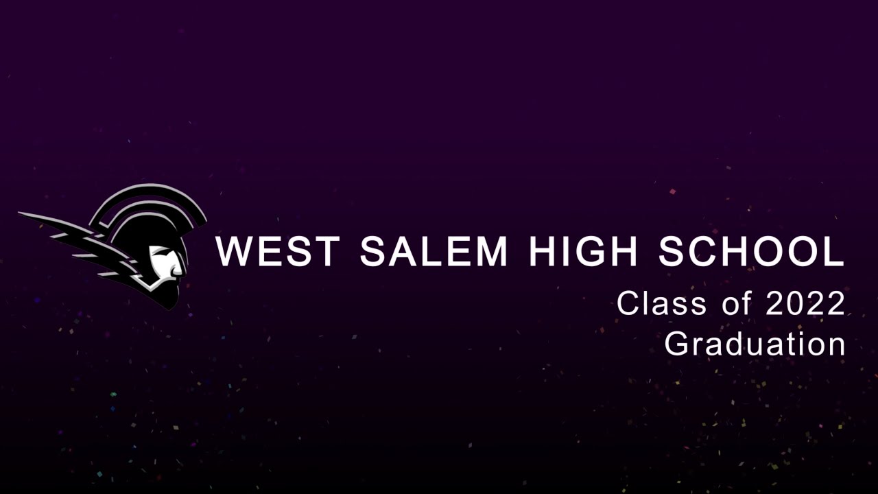 West Salem High School Graduation 2022
