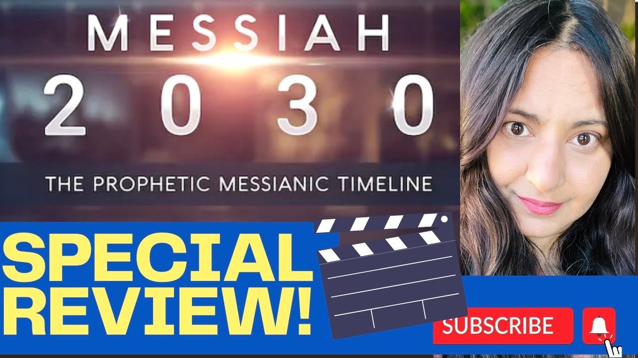 MESSIAH 2030 - The Prophetic Messianic Timeline! 'SPECIAL REVIEW' End Times Sonia Azam7 OFFICIAL